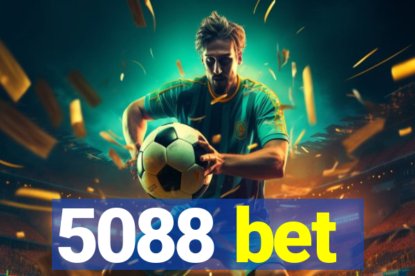 5088 bet